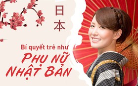 Áp dụng ngay những bí quyết này của phụ nữ Nhật Bản để luôn tươi trẻ mỗi ngày