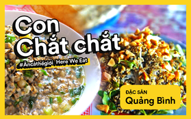 Con chắt chắt - thứ đặc sản cực thú vị ở Quảng Bình, một lần phải ăn đến cả vài trăm con