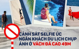 Úc: Thành lập nguyên cả một đội "Cảnh sát selfie" để ngăn chặn người dân liều lĩnh chụp ảnh ở vách đá cao 49m