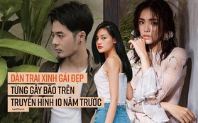 Chục năm về trước, dàn trai xinh gái đẹp này từng gây bão trên sóng truyền hình từ Nam ra Bắc