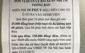 Gửi ô tô 3 ngày hết 1,7 triệu đồng: Bệnh viện Nhi Trung ương không trực tiếp thu