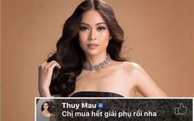 Bị tố mua giải ở Hoa hậu Hoàn vũ 2017, Mâu Thủy đáp trả mỉa mai: "Chị mua hết các giải phụ rồi nhé"