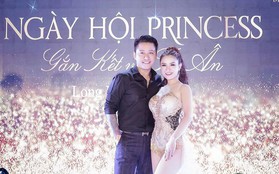 Princess White: Những nàng công chúa tụ hội trong sự kiện “Gắn kết và tri ân”