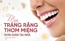 Lấy lại hàm răng trắng sáng ngay tại nhà bởi những nguyên liệu đơn giản