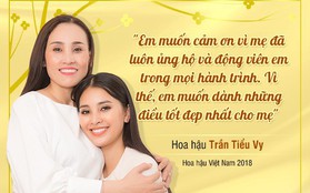 Tết này, Hoa hậu Tiểu Vy tặng quà gì cho mẹ?