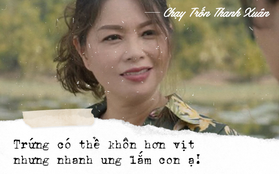 Dắt túi một rổ câu thoại "cực gắt" từ Chạy Trốn Thanh Xuân, ăn nói "mặn mà" lên cả bậc!