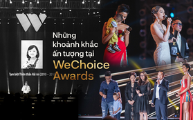 Những khoảnh khắc đáng nhớ nhất trên sân khấu Gala WeChoice Awards 2018