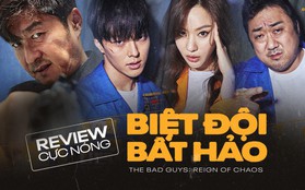 Review Biệt Đội Bất Hảo: Đỉnh cao hành động mãn nhãn, "bộ tứ" cực phẩm vừa điên vừa cuồng loạn chẳng ai kém ai!