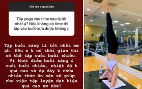 Phạm Hương chia sẻ thời điểm tập yoga tốt nhất trong ngày, giúp thu về nhiều hiệu quả vượt trội
