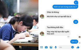 "H2O có tan trong nước không?" câu hỏi của thánh dốt Hoá và câu trả lời từ bạn thân khiến cư dân mạng cười bò