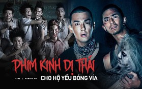 Thích "gặp ma" nhưng yếu bóng vía, xem ngay 4 phim kinh dị hài Thái Lan này cho đỡ sợ