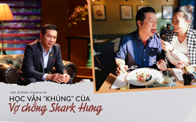 Thông thạo Toán, Địa lý, Thuỷ khí động lực học trên sóng truyền hình, Shark Hưng còn gây bất ngờ khi có cô vợ siêu giỏi, nói 6 thứ tiếng