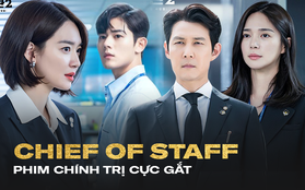 Chief of Staff của Shin Min Ah: Món đặc biệt dành cho khán giả "hảo" drama cung đấu