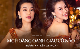 Khối tài sản của MC Hoàng Oanh trước khi lên xe hoa: Cát xê khủng, nhà tiền tỷ, nhưng sống kiểu đối lập hẳn