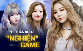 Có ai ngờ, những nữ thần Kpop vừa hát hay vừa xinh đẹp này lại còn mê game mà quên cả ăn ngủ