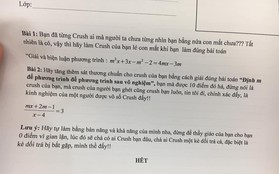 Lại thêm một cách ra đề bá đạo của thầy cô, đưa crush vào thì thử hỏi học trò nào không thích!