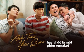 Anh Trai Yêu Quái đáng xem vì vốn là phim chỉn chu hay vì là tác phẩm remake?