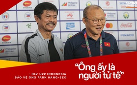 HLV U22 Indonesia bảo vệ ông Park Hang-seo sau tấm thẻ đỏ: "Ông ấy là người tử tế"