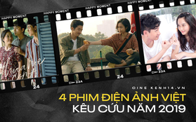 Đủ món nghề từ ca múa nhạc cho đến thanh xuân vườn trường, 4 phim Việt này đều phải "kêu cứu" ở năm 2019
