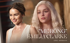 Hành trình Mẹ Rồng Emilia Clarke khi từ mỹ nhân lộ ngực gây sốc thành "nữ hoàng rom-com" mới