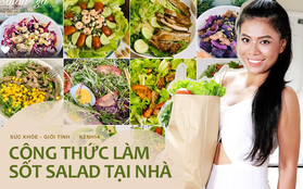 Cô gái Sài thành chia sẻ 7 công thức làm sốt salad vừa không béo, vừa giúp món rau không còn nhạt nhẽo