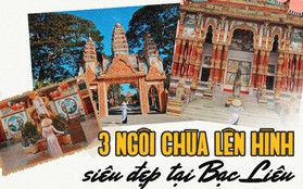 3 ngôi chùa cổ siêu đẹp không phải bạn trẻ nào cũng biết ở Bạc Liêu