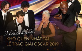 9 khoảnh khắc khó quên nhất tại lễ trao giải danh giá Oscar 2019