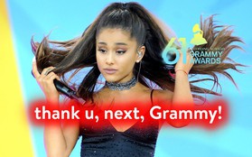 Không khí trước giờ G album "thank u, next" quá "nóng": Ariana tố BTC "Grammy" dối trá về sự xuất hiện của mình