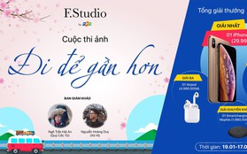 Tham gia cuộc thi "Đi để gần hơn" tại F.Studio, nhận giải thưởng lên đến 46 triệu đồng