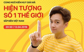 JAM hẹn cả “hiện tượng số một thế giới” đến tham gia để Ngô Kiến Huy giải mã