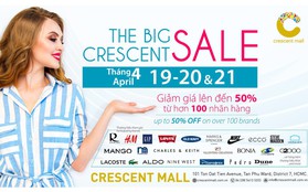 Sự kiện 3 ngày sale khủng tại Crescent mall đã trở lại!