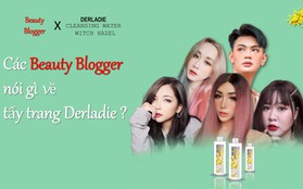 Beauty blogger Ty Lê, Đào Bá Lộc nói gì về nước tẩy trang Derladie Witch Hazel?