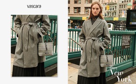 The Moment In New York - BST Thu Đông của Vascara mang cảm hứng thời trang New York đến Việt Nam