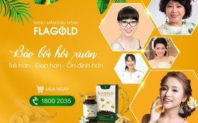 Vì sao tinh chất mầm đậu nành Flagold được Ốc Thanh Vân, Vân Hugo, Lê Khánh tin dùng?