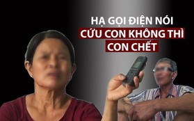 Mẹ của cô giáo trong vụ "lùm xùm" ở La Gi: "Nó nói bố mẹ lên cứu con, không thì người ta đánh chết"