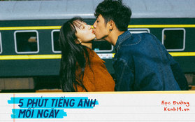 Đâu phải chỉ có mỗi "Kiss", trong Tiếng Anh còn có vô số những từ ngữ khác để diễn tả nụ hôn ngọt ngào