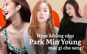 Những cô nàng sở hữu vòng 1 khủng hãy học ngay mỹ nhân sexy Park Min Young để mặc vừa đẹp vừa sang trọng