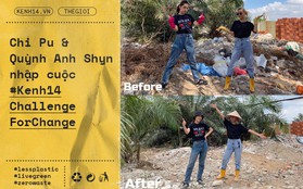 Chi Pu và Quỳnh Anh Shyn nhập cuộc "Thử thách dọn rác": Khi việc làm ý nghĩa lan tỏa ngày càng mạnh mẽ!