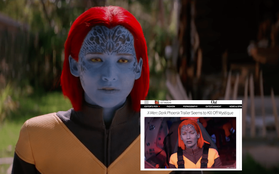 Mystique vừa xuất hiện ở trailer Dark Phoenix đã bị cả thế giới thi nhau "troll lia lịa"