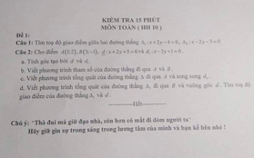 Buông nhẹ 1 câu cuối đề kiểm tra, giáo viên khiến học sinh sợ xanh mặt, tắt ngấm ý định quay cóp hỏi bài