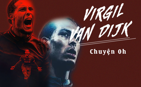 Chuyện lúc 0h: Trung vệ hay nhất thế giới Virgil van Dijk và hành trình tỏa sáng của cậu bé rửa bát thuê