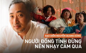 Bị chỉ trích đem đồng tính ra chọc cười ở "Ước Hẹn Mùa Thu", đạo diễn Nguyễn Quang Dũng: "Người đồng tính cũng không nên nhạy cảm quá!"