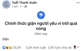 Hà Nội nắng nóng suy nhược, các page nổi tiếng đồng loạt đăng status dỗi hờn đòi đình công