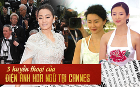 Không phải Phạm Băng Băng, đây mới là 3 nữ minh tinh Hoa Ngữ lừng danh nhất CANNES, số 2 đã đi thảm đỏ 17 lần!