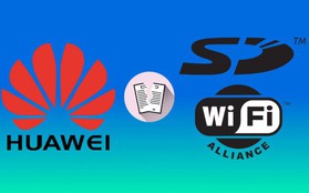 Huawei bị loại khỏi "Liên minh Wi-Fi" và "Hội thẻ nhớ", smartphone sẽ gặp bất lợi nhiều về sau