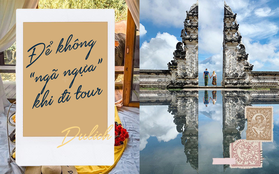 Từ câu chuyện nữ du khách Việt chê Bali “ảo” và “vô vị”, nhớ ngay những lưu ý sau nếu không muốn đi du lịch theo tour rồi ôm nỗi thất vọng tràn trề
