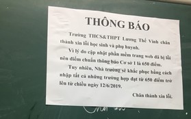 Trường Lương Thế Vinh xin lỗi vì nhầm lẫn nên bất ngờ thay đổi điểm chuẩn giữa đêm, khiến học sinh khóc ròng