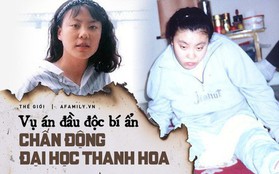 Vụ đầu độc bí ẩn chấn động Trung Quốc: Cô sinh viên ưu tú bỗng chốc trở thành đứa trẻ bại liệt, sau 25 năm vẫn không bắt được kẻ hạ độc