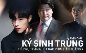 Điện ảnh Hàn tháng 7: Song Kang Ho "trấn cửa" phòng vé sau Kí Sinh Trùng, Park Seo Joon lột xác làm mục sư 6 múi