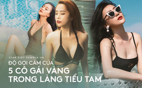 So kè 5 cô gái hội Tuesday màn ảnh Việt: Nóng bỏng từ phim đến đời thực, có người còn bị chê phản cảm vì khoe thân quá đà!